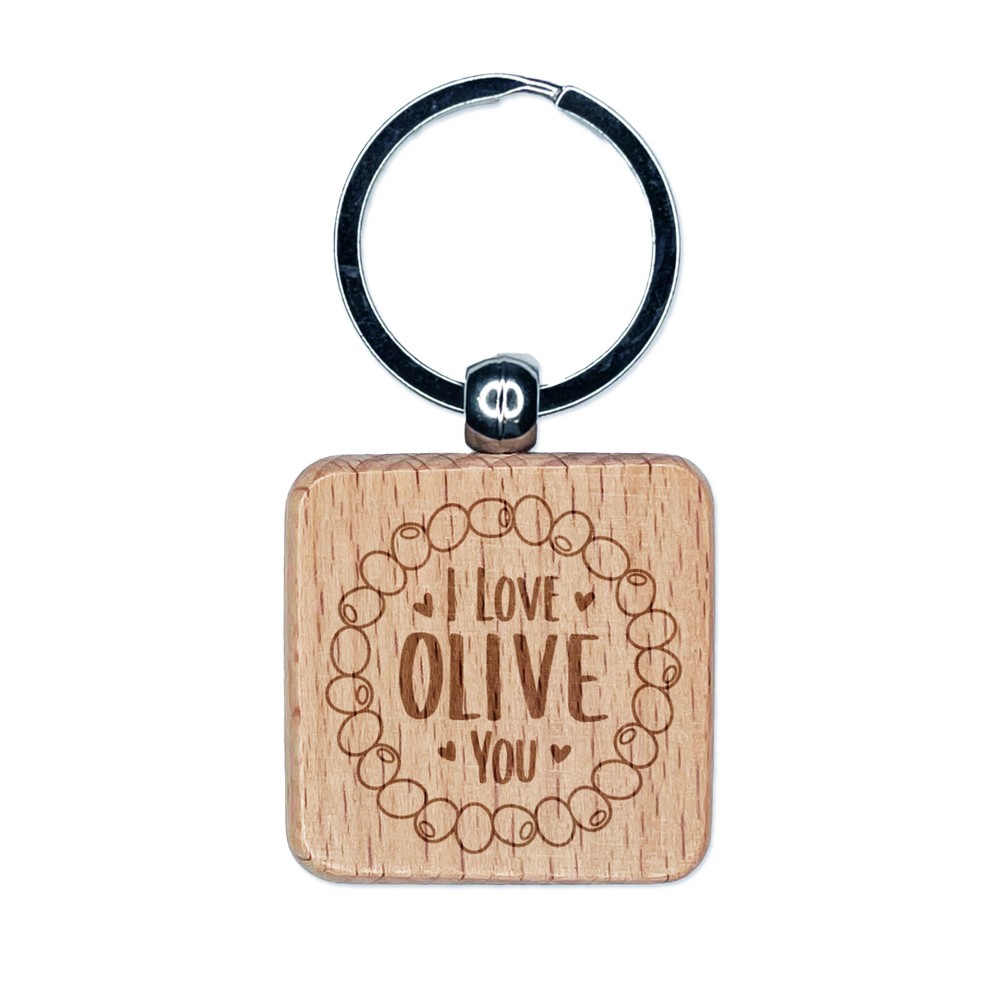 I Love Olive All Of You Valentine's Day Wood Keychain