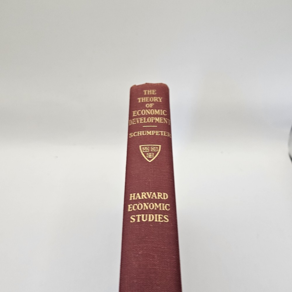 The Theory Of Economic Development Joseph Schumpter 3rd Print 1949 Harvard Press