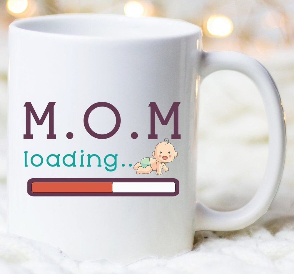 Mom Loading Mug Mom Mug Cute Mom Mug Mom Life Mothers Day Gift Mothers Day Mug