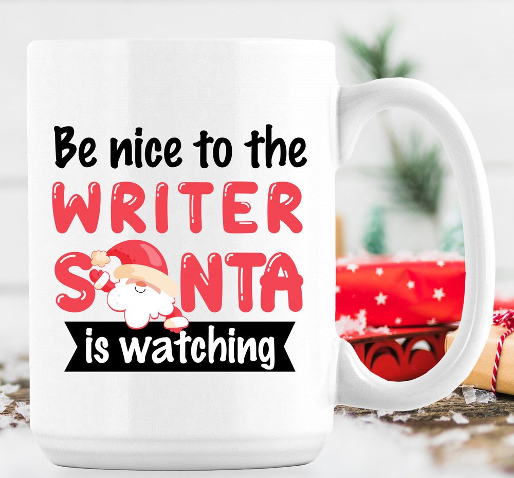 Christmas Writer Mug - Be Nice To The Writer Gift For Authors