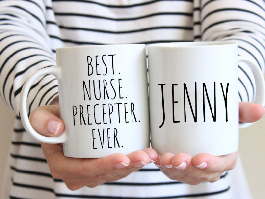 Personalized Best Nurse Preceptor Ever Coffee Mug Nurse Preceptor Gift Nurse