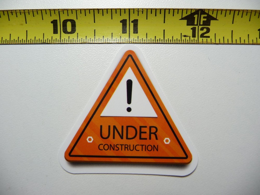 CAUTION EXCLAMATION POINT UNDER CONSTRUCTION STICKER DECAL FUNNY JOKE GAG PRANK