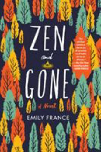 Zen and Gone Paperback – A Captivating Journey of Self-Discovery