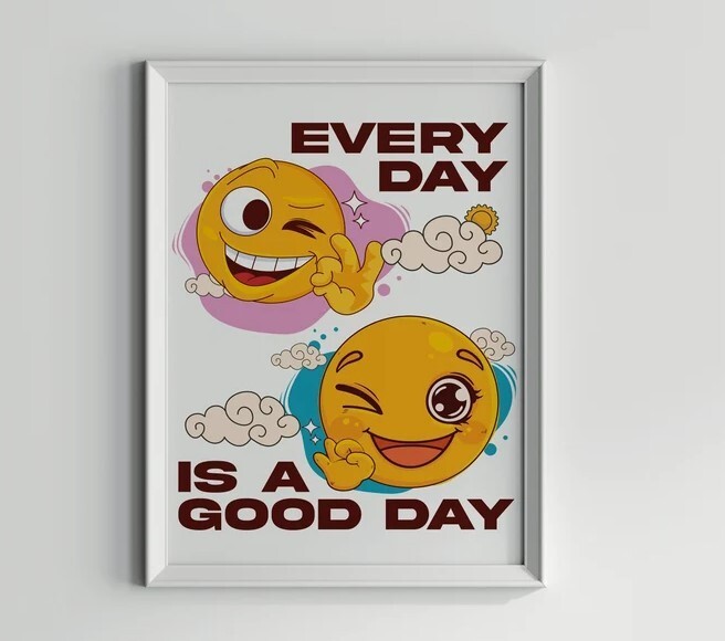 Retro Every Day is a Good Day Motivational Poster for Home & Office