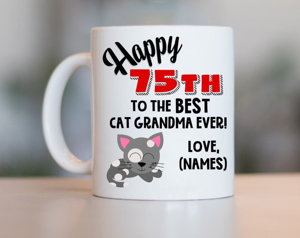75th Cat Grandma Birthday Cat Grandma 75th Birthday 75th Birthday Gift For Cat