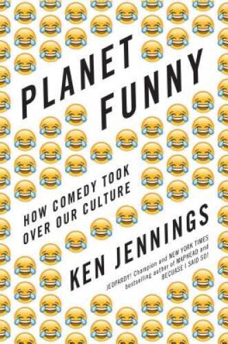 Planet Funny: How Comedy Took Over Our Culture - Hardcover - VERY GOOD