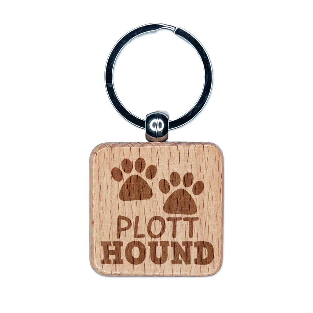 Plott Hound Dog Paw Prints Fun Text Engraved Wood Square Keychain Tag Charm