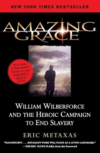 Eric Metaxas Amazing Grace (Paperback)
