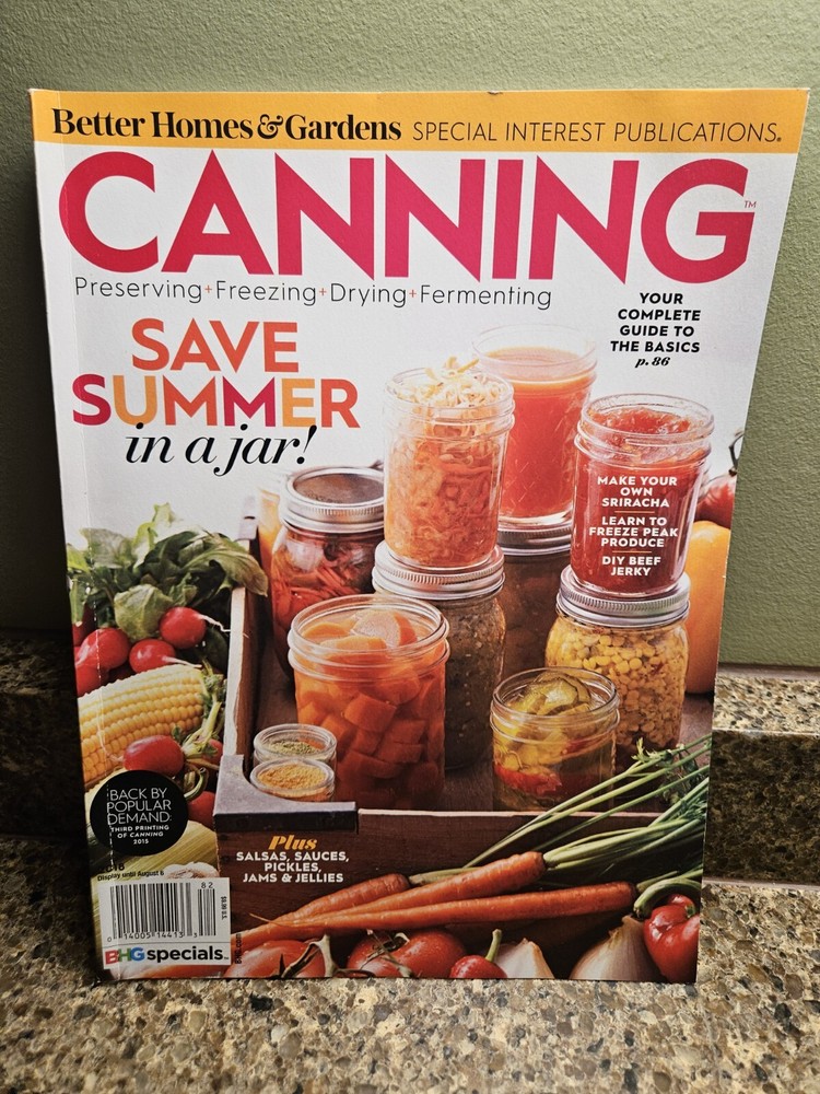 Better Homes & Gardens Magazine Canning Special Edition ~ 2018