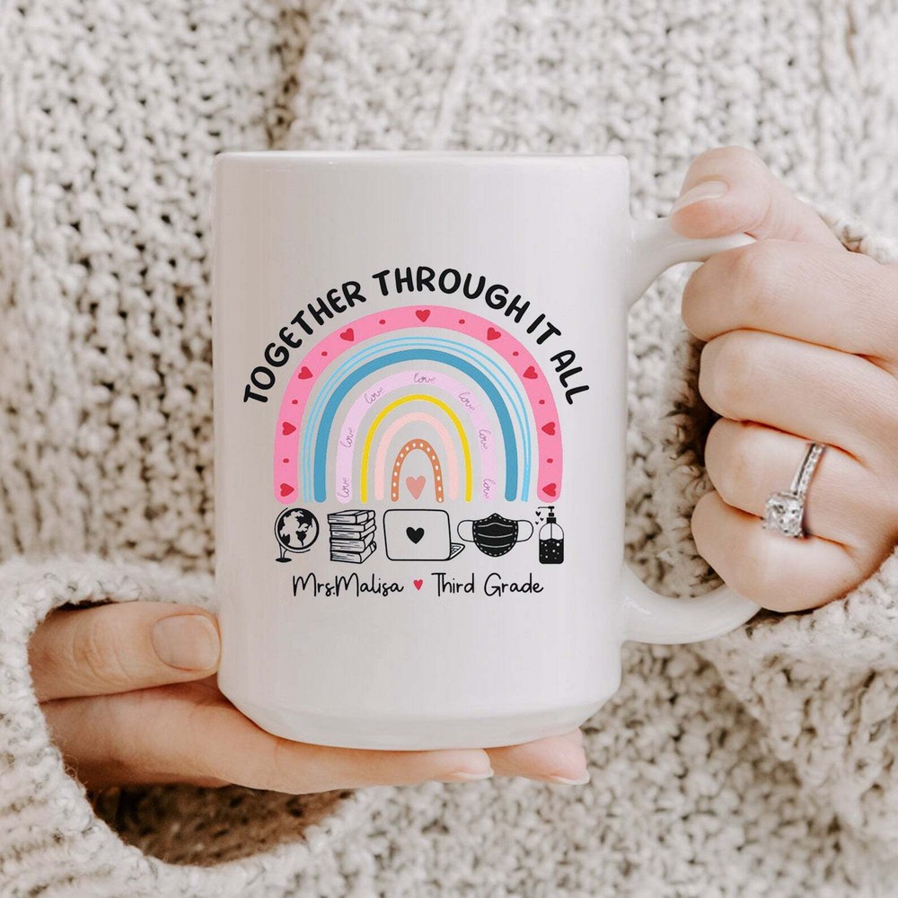 Together Through It All Mug Teacher Appreciation Gift Distance Learning Teacher