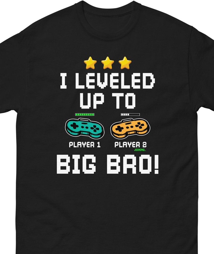 I Leveled Up To Big Bro, Funny Gamer Video Gaming Lover Gifts Men's classic tee