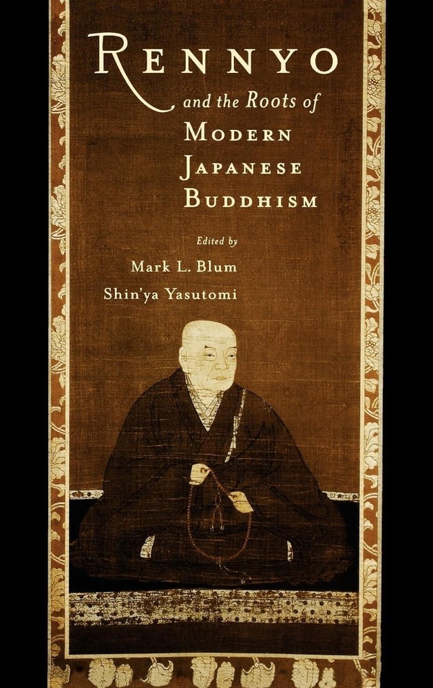 Rennyo's Legacy Shaping Modern Japanese Buddhism