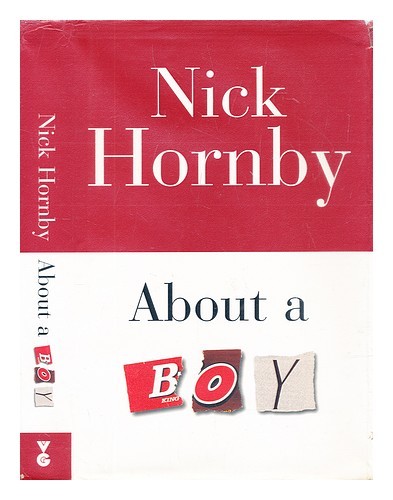 HORNBY, NICK About a boy 1998 First Edition Hardcover