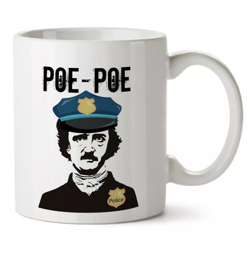 Poe Poe - Funny Coffee Cup - MixNMatch Sale - 11oz or 15oz Mug