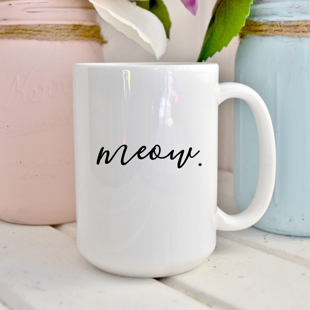 Cat Lover Gift Meow Cat Cat Gift Meow Mug Crazy Cat Lady Meow Gift Cat Mug Cat