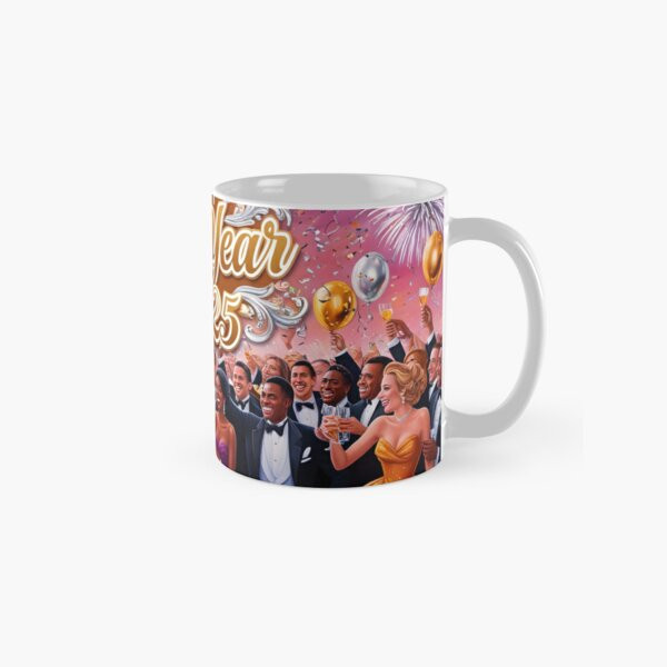 Happy new year 2025 Classic Mug , Gift For Family