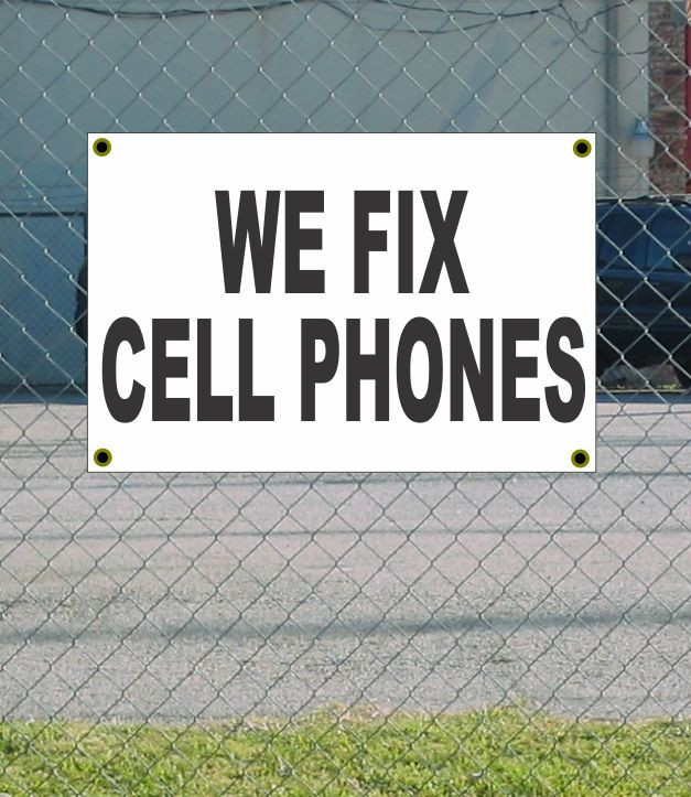 2x3 We Fix Cell Phones Discount Banner Sign Black & White