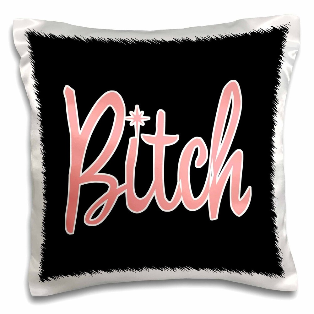 3D Bitch Black 16x16 Inch Pillow Case by 3dRose