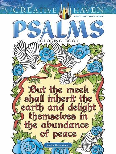 Jessica Mazurkiewicz Ruth Soffer Creative Haven Psalms Coloring Book (Paperback)