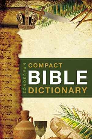 Zondervan's Compact Bible Dictionary - Paperback, by Bryant T. Alton - Good