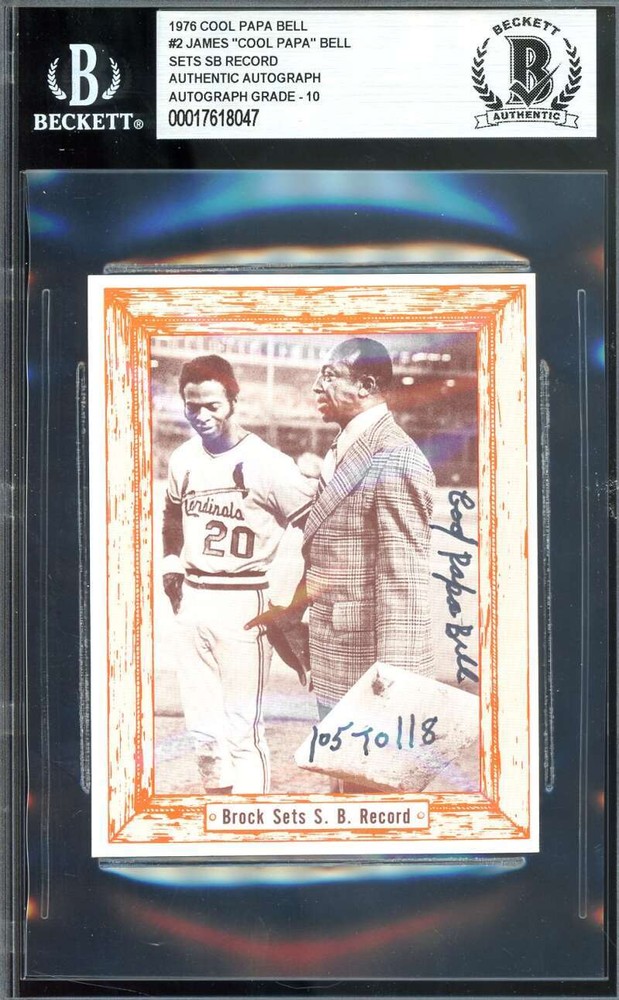 James Cool Papa Bell Gem Mint 10 Beckett BAS Signed 1976 Douglas Bell Autograph
