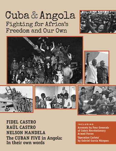 Cuba and Angola: Fighting for Africa's Freedom and Our Own by Fidel Castro: Used