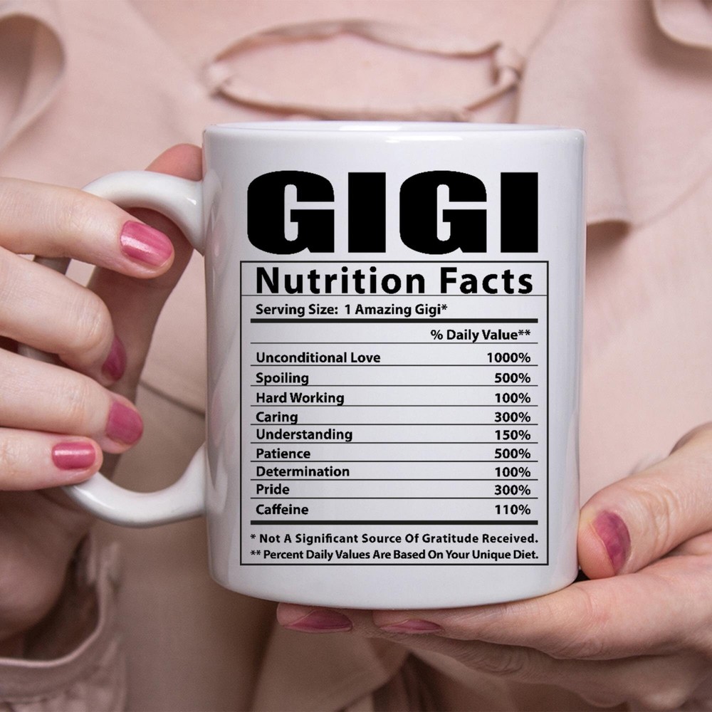 Funny Gigi Gifts Coffee Mug with Nutritional Facts Design  
