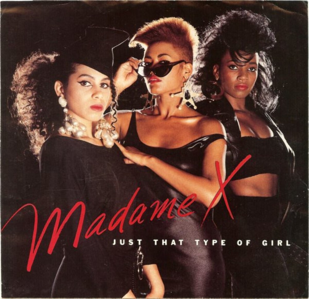Madame X - Just That Type Of Girl - Atlantic - 7-89216 - 7