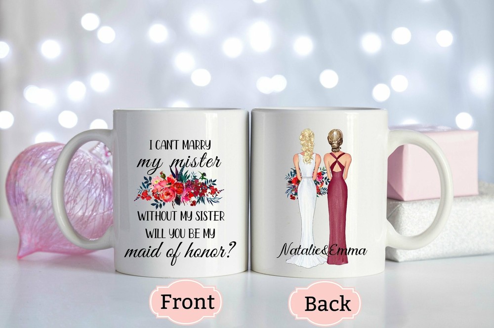 Personalized Bridesmaid Mug Maid Of Honor Proposal Bridesmaid Proposal I Can't