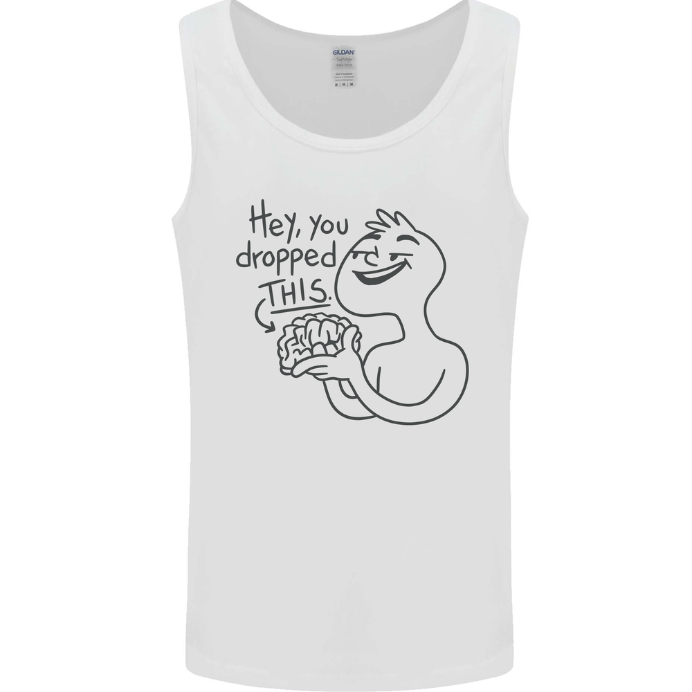 U Dropped Your Brain Sarcastic Dumb Stupid Mens Vest Tank Top