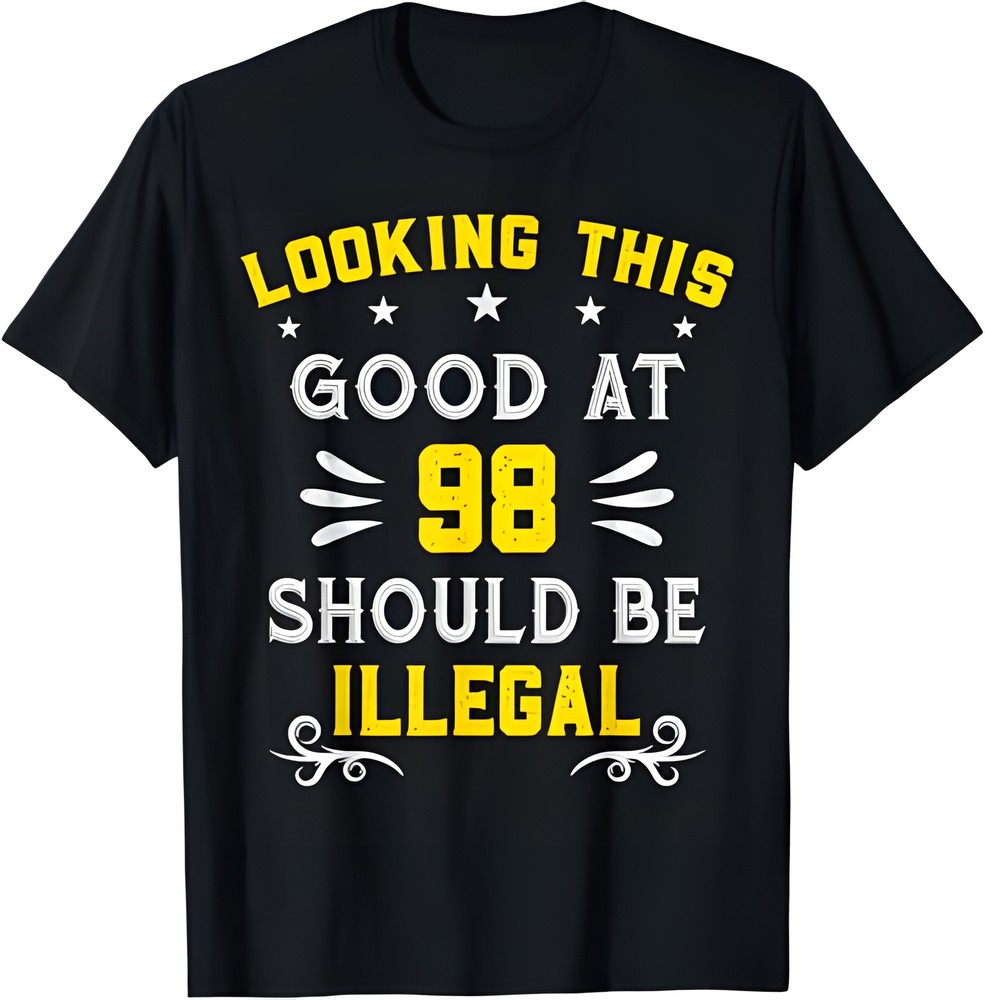 all-new Looking This Good At 98 Years Old Funny 98th Birthday Gift T-Shirt-image