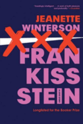 Frankissstein A Modern Reimagining of a Classic Tale