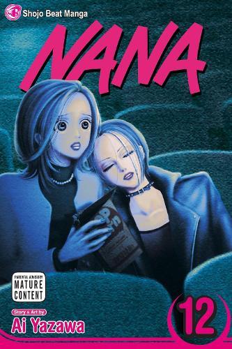 Ai Yazawa Nana, Vol. 12 (Paperback) Nana