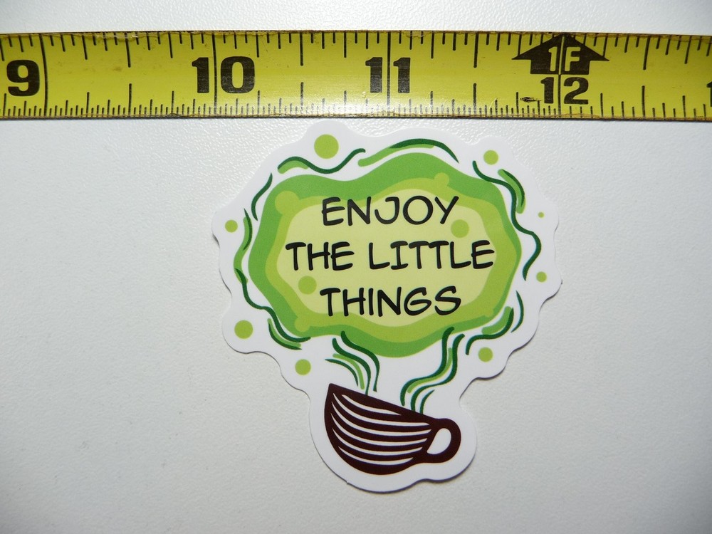 Motivational Enjoy The Little Things Coffee Cup Sticker Decal