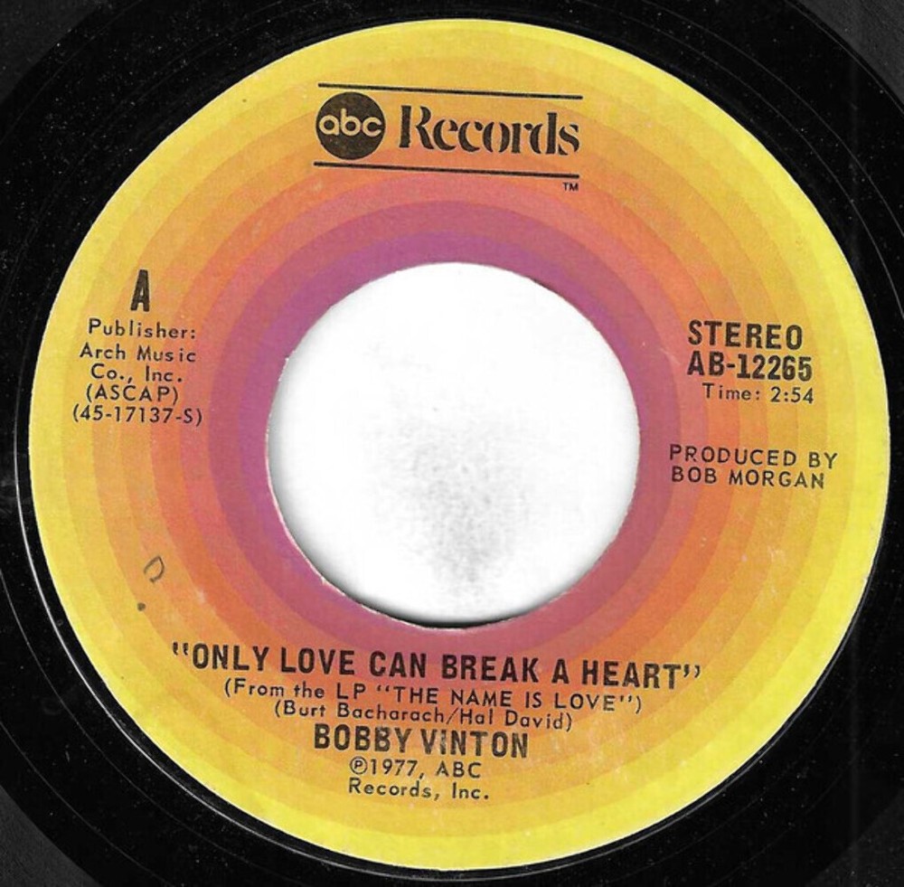 Bobby Vinton - Only Love Can Break A Heart (7