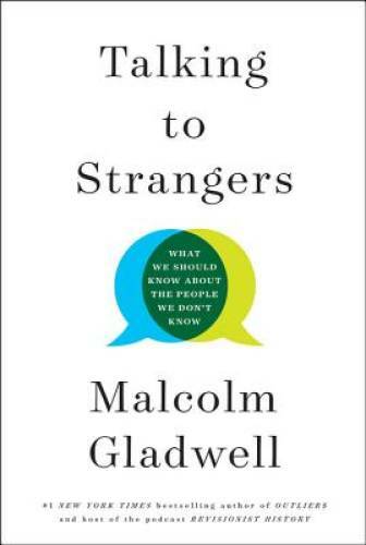 Talking to Strangers: What We Should Know about the People W - VERY GOOD