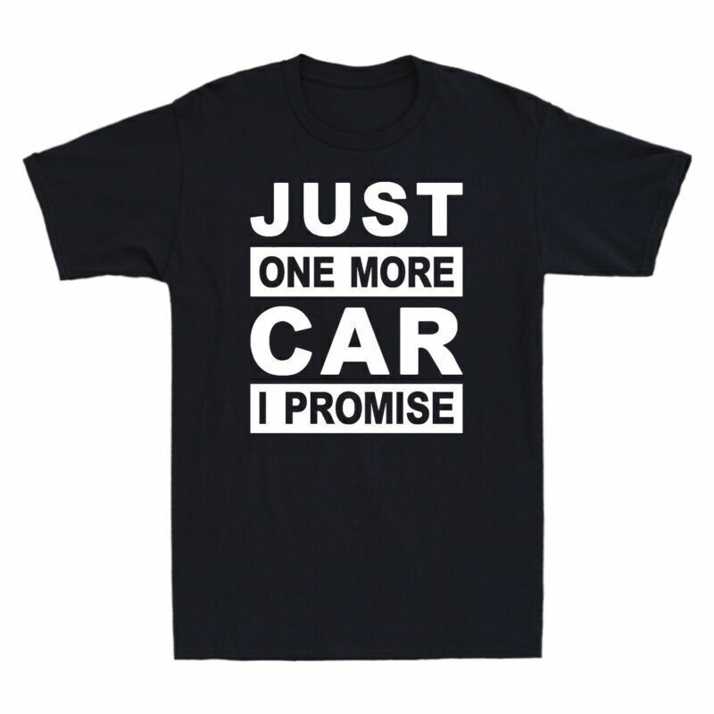 Just One More Car I Promise Shirt Funny Drift Race With Crossed Men's T-Shirt