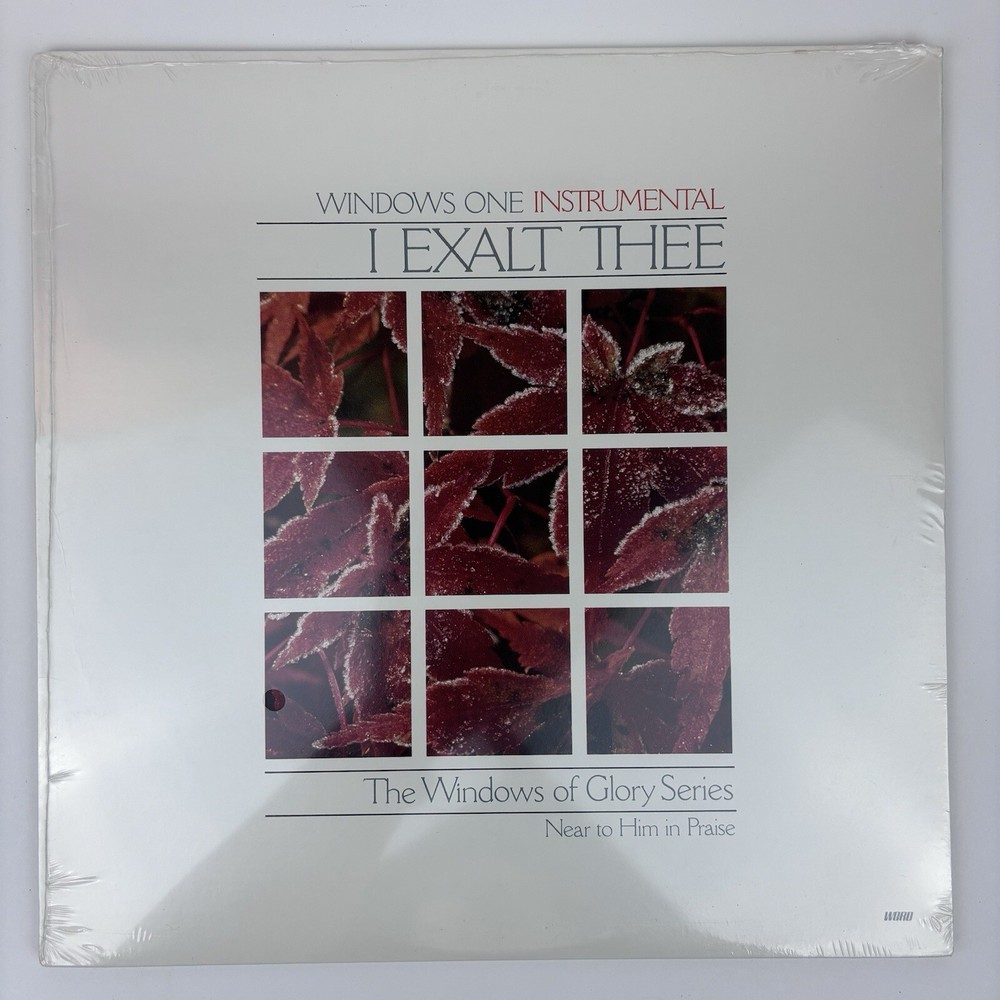 H2-10 WINDOWS ONE I Exalt Thee ... Christian / GOSPEL ... Instrumental - RECORD