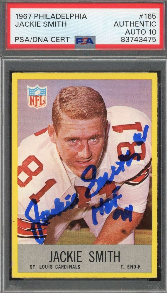 Jackie Smith Gem Mint 10 PSA DNA Signed 1967 Philadelphia Rookie Autograph