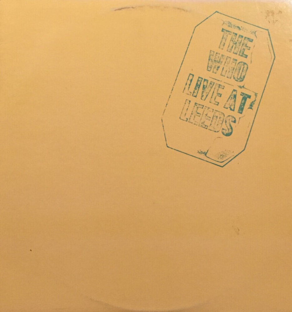 The Who - Live At Leeds - MCA Records - MCA-2022 - LP, Album, RE, Pin 1130627623