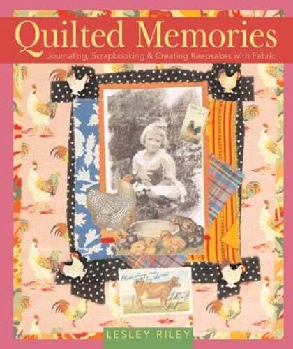 Quilted Memories Journal for Scrapbooking and Fabric Keepsakes