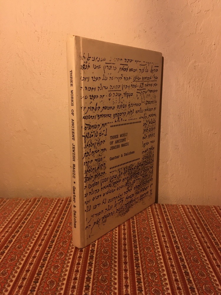 Three Books Of Ancient Jewish Magic ~ Gaster & Daiches OCCULT KABBALAH RARE