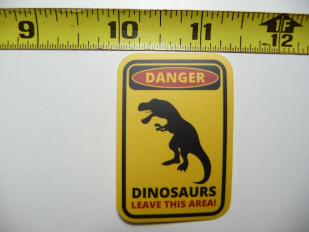 Danger Leave This Area Funny Dinosaur Sticker Decal for Wall or Door