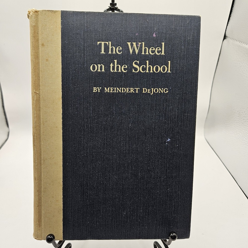 The Wheel on the School by Meindert DeJong – Hardcover – Maurice Sendak