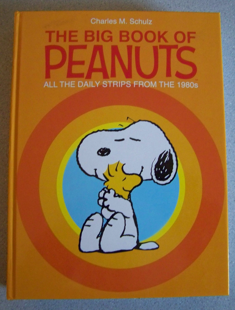 The Big Book of Peanuts: All the Daily Strips from the 1980s (Andrews Mcmeel 2014)
