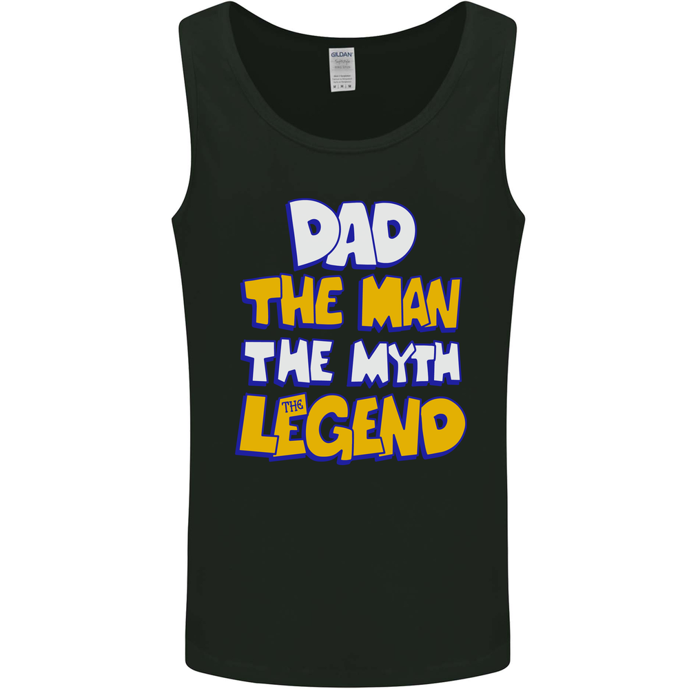 Dad the Man the Myth the Legend Fathers Day Mens Vest Tank Top
