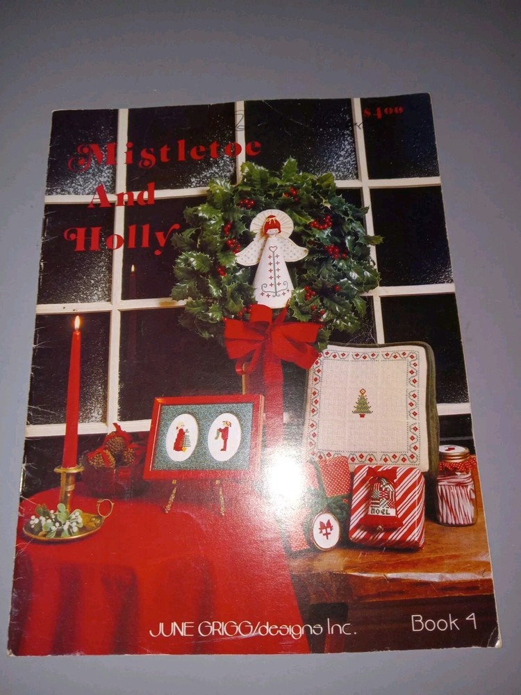 Mistletoe And Holly June Grigg Designs Book 4 Embroidery Patterns 16 Pages 1979