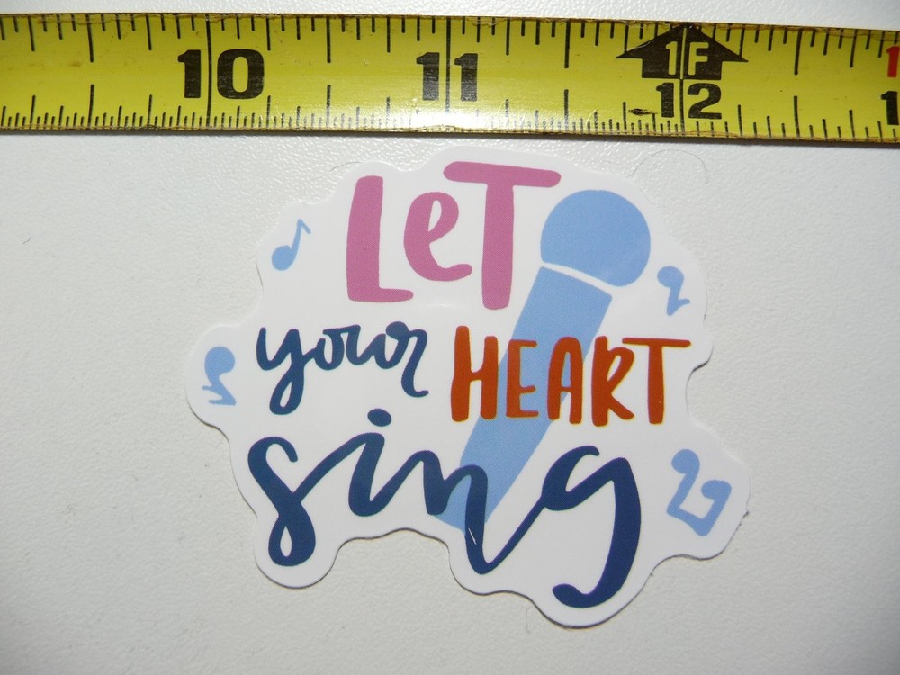 Let Your Heart Sing Music Microphone Sticker for Musical Fans Concert Fun