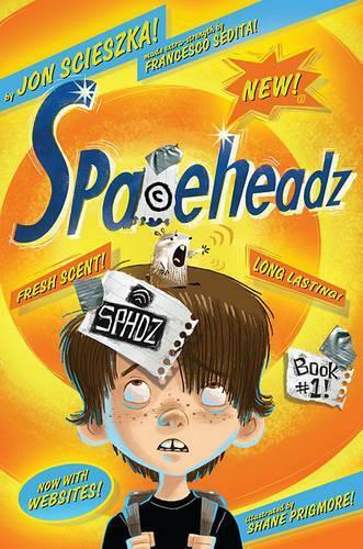 Scieszka’s SPHDZ Book 1 Hardback Edition for Young Readers