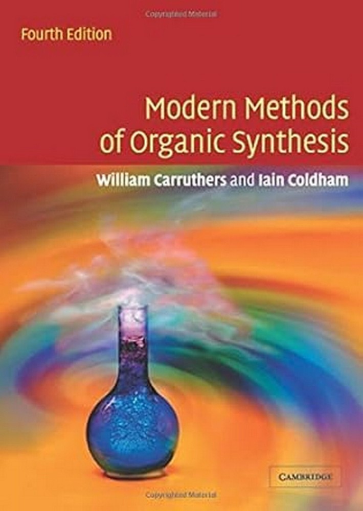 ]Modern Methods of Organic Synthesis by  Carruthers 4th INTL ED 9781107567450